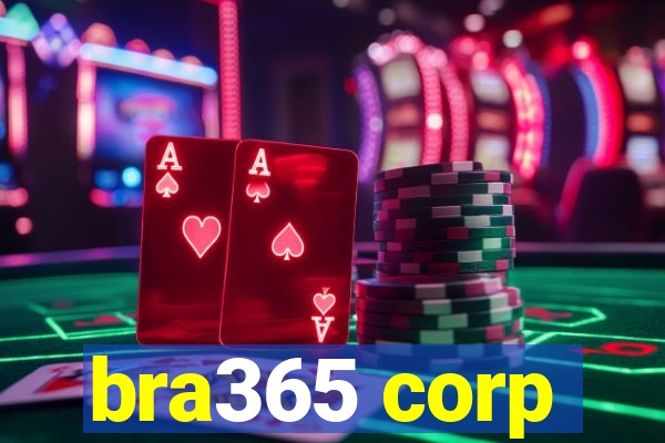 bra365 corp